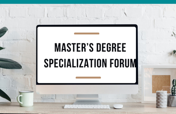 Master’s Degree Specialization Forum 2023