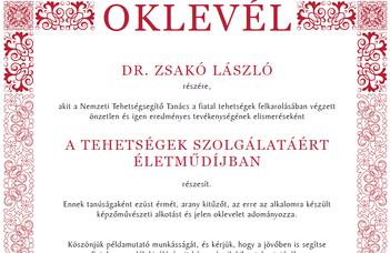 Tehetségek Szolgálatáért életmű díjat kapott dr. Zsakó László